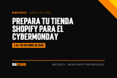 Checklist para preparar tu tienda Shopify para el CyberMonday 2026 en Chile, del 5 al 7 de octubre, por BigStudio