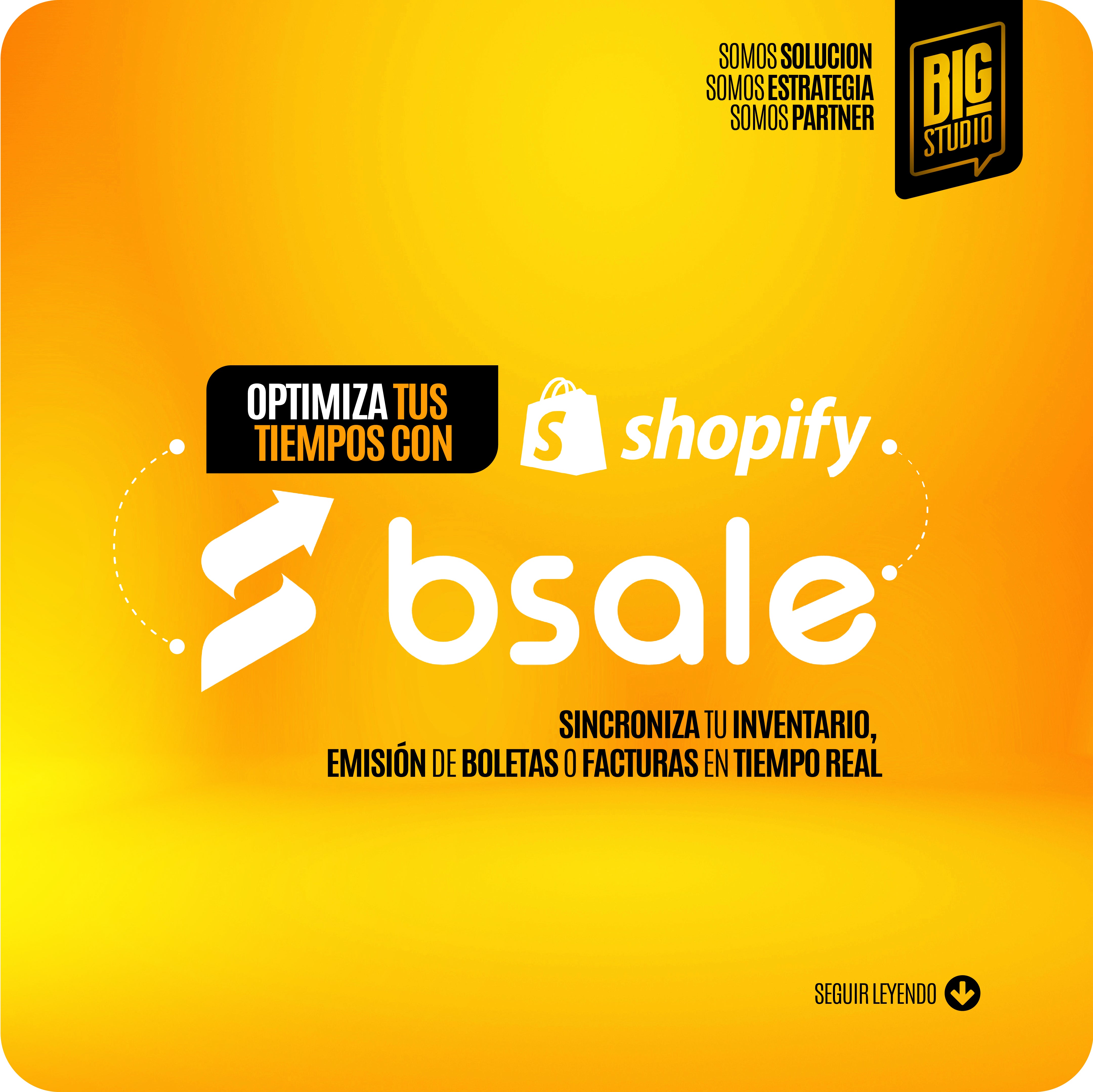 Servicio BigStudio: integración Shopify + Bsale para sincronizar inventario y emitir boletas/facturas DTE en tiempo real en Chile