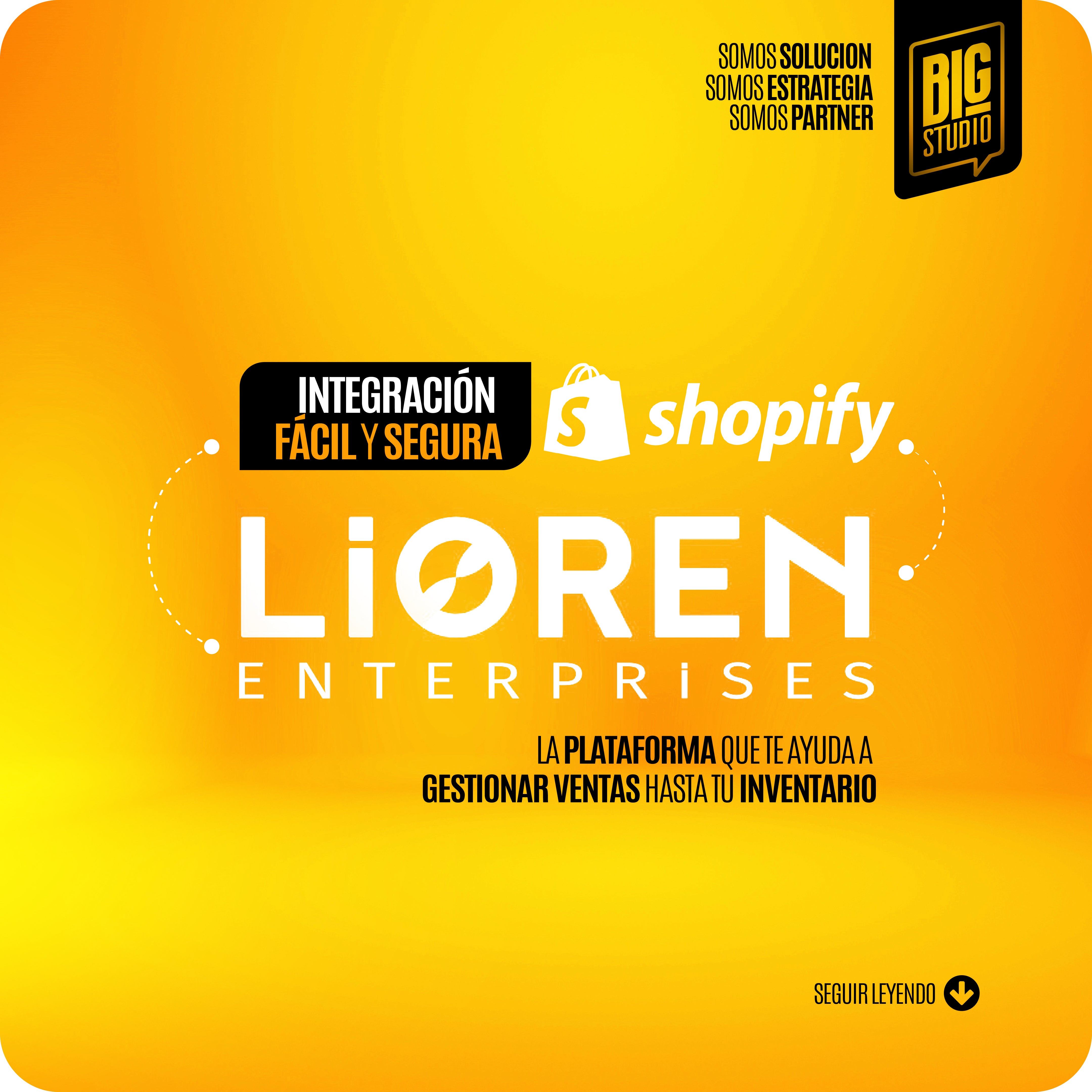 Servicio BigStudio: integración Shopify + Lioren Enterprises para gestionar ventas e inventario y automatizar DTE en Chile