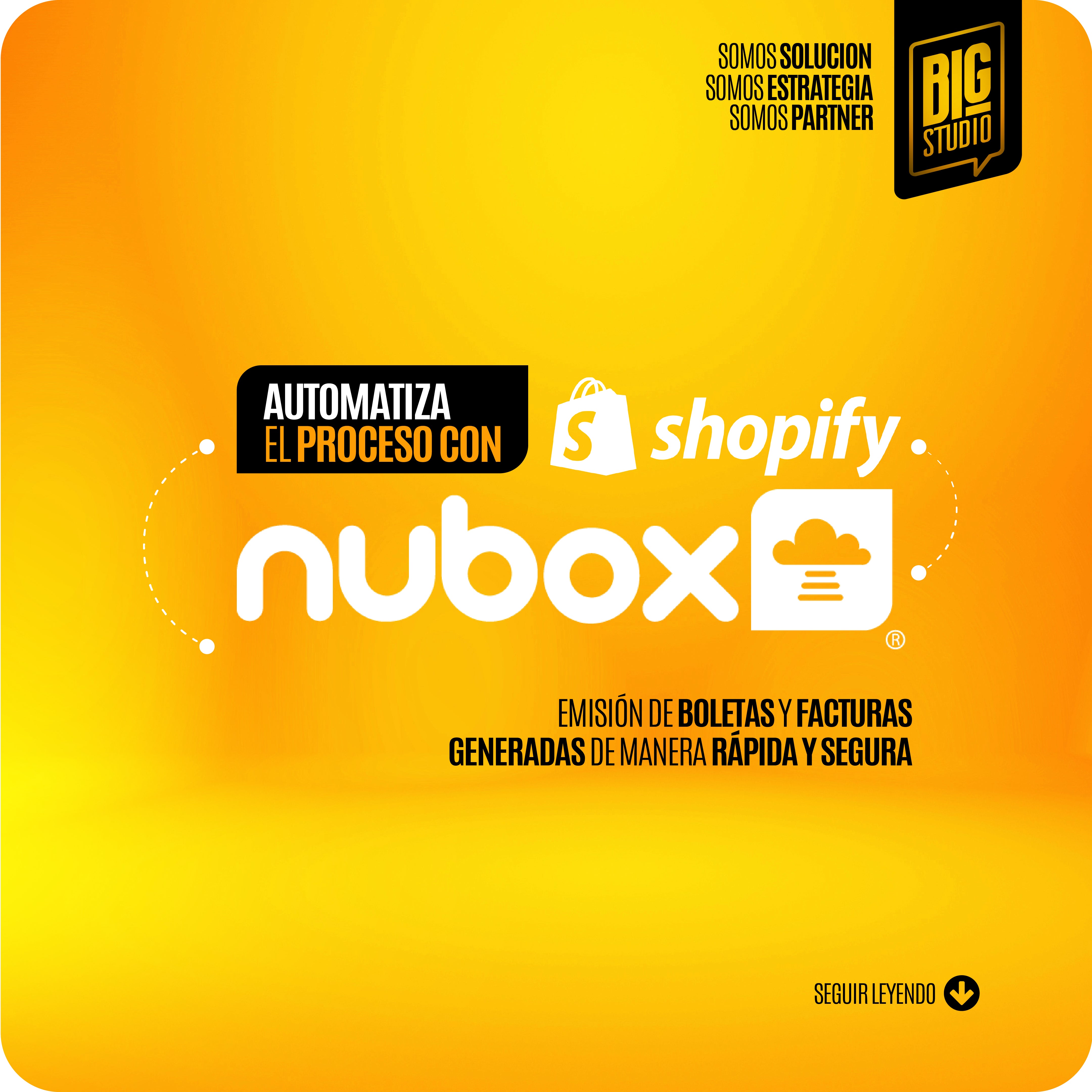 Servicio BigStudio: integración Shopify + Nubox para automatizar emisión de boletas y facturas DTE en Chile